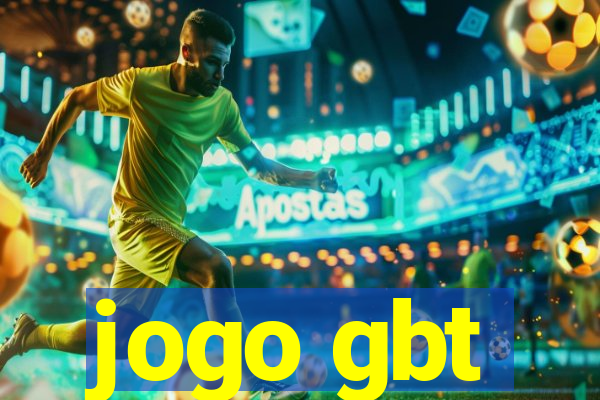 jogo gbt